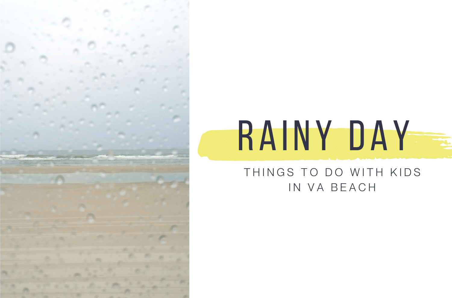 rainy day things to do with kids in virginia beach