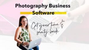 photography business software to get time and sanity back. an article by alison bell, biz mentor